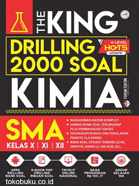 KIMIA SMA: THE KING DRILLING 2000 SOAL (FORUM EDUKASI)
