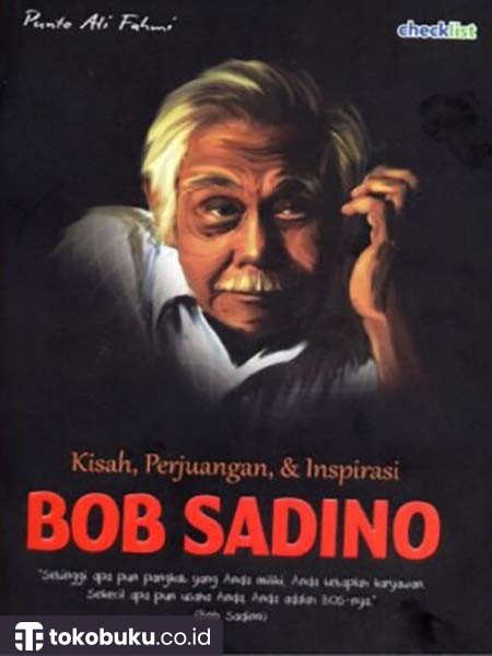 Bob Sadino : Kisah