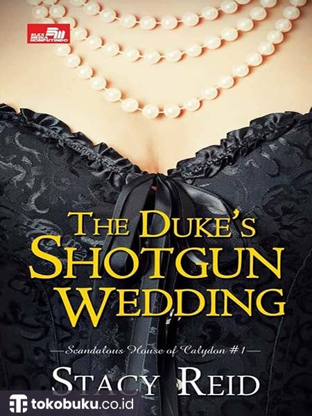 The Duke`S Shotgun Wedding
