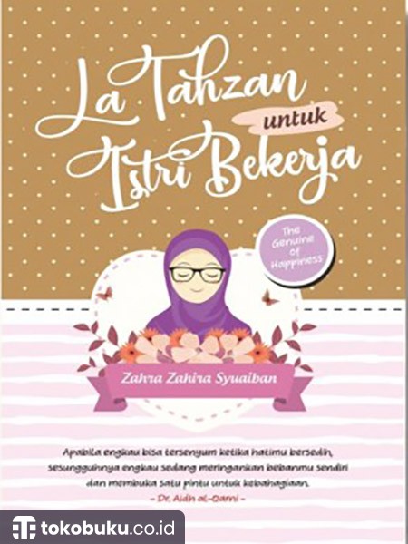 La Tahzan Untuk Istri Bekerja