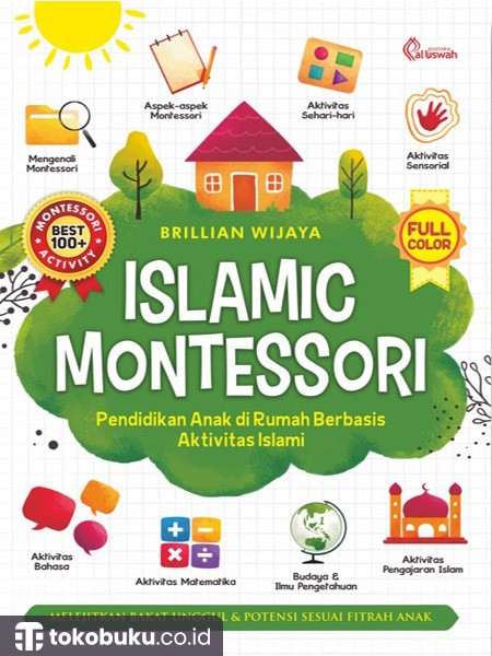 Islamic Montessori: Pendidikan Anak Berbasis Islami