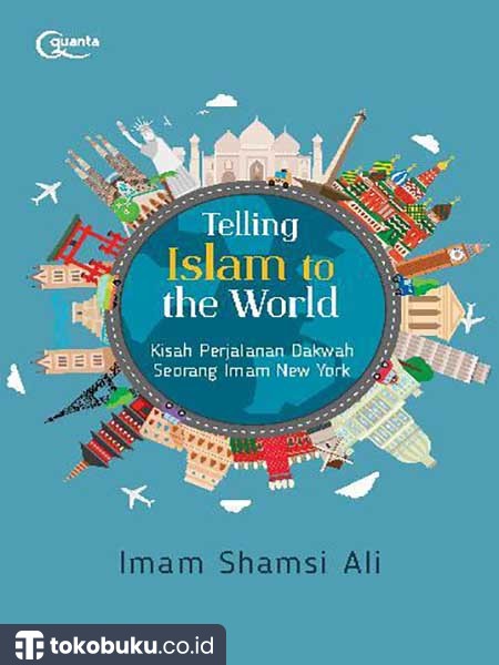 Telling Islam To The World