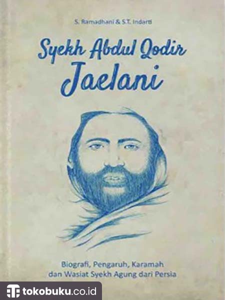 Syekh Abdul Qodir Jaelani: Biografi