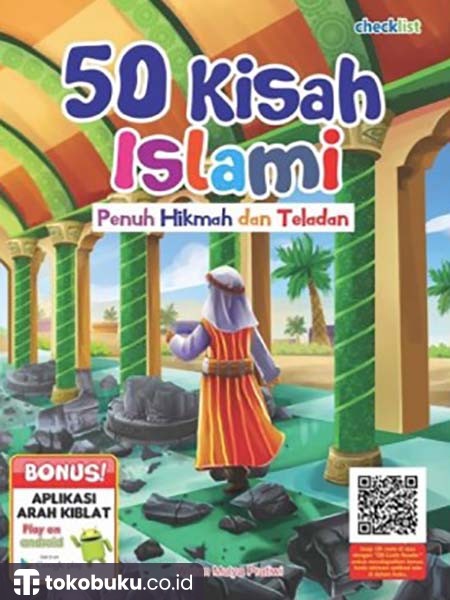 50 Kisah Islami Penuh Hikmah Dan Teladan