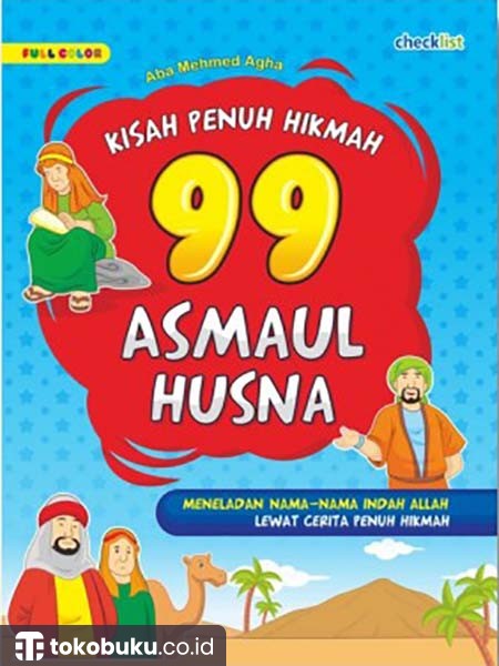 Kisah Penuh Hikmah: 99 Asmaul Husna