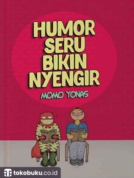 Humor Seru Bikin Nyengir