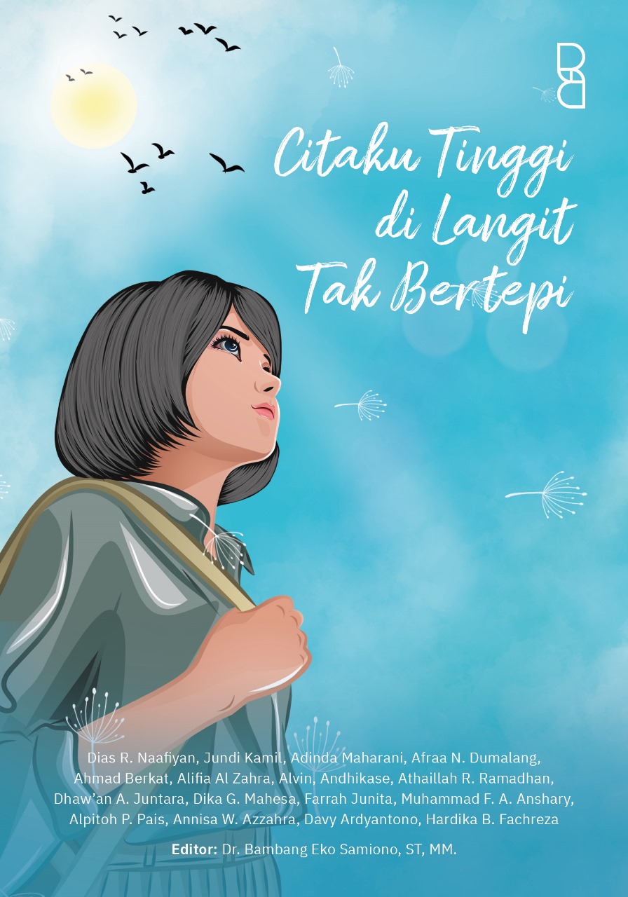 Citaku Tinggi di Langit Tak Bertepi