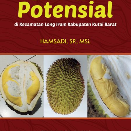 Durian Potensial Di Kecamatan Long Iram Kabupaten Kutai Barat