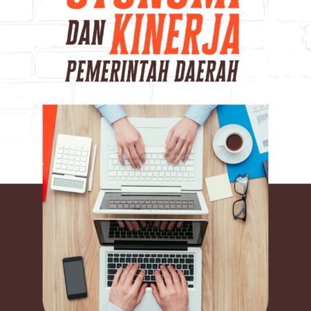 Otonomi Dan Kinerja Pemerintah Daerah