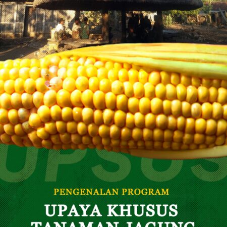Pengenalan Program Upaya Khusus Tanaman Jagung di Indonesia