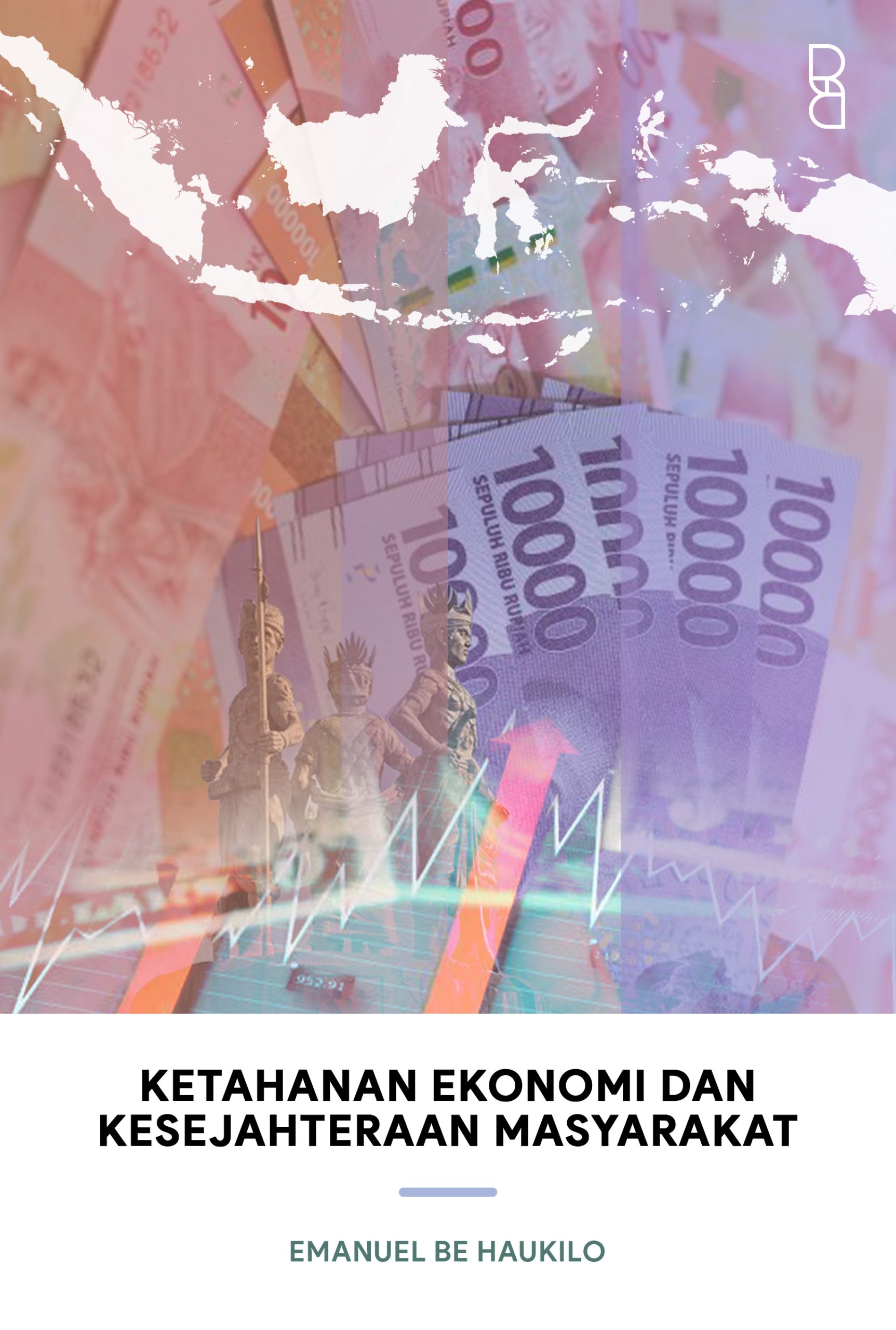 Ketahanan Ekonomi dan Kesejahteraan Masyarakat