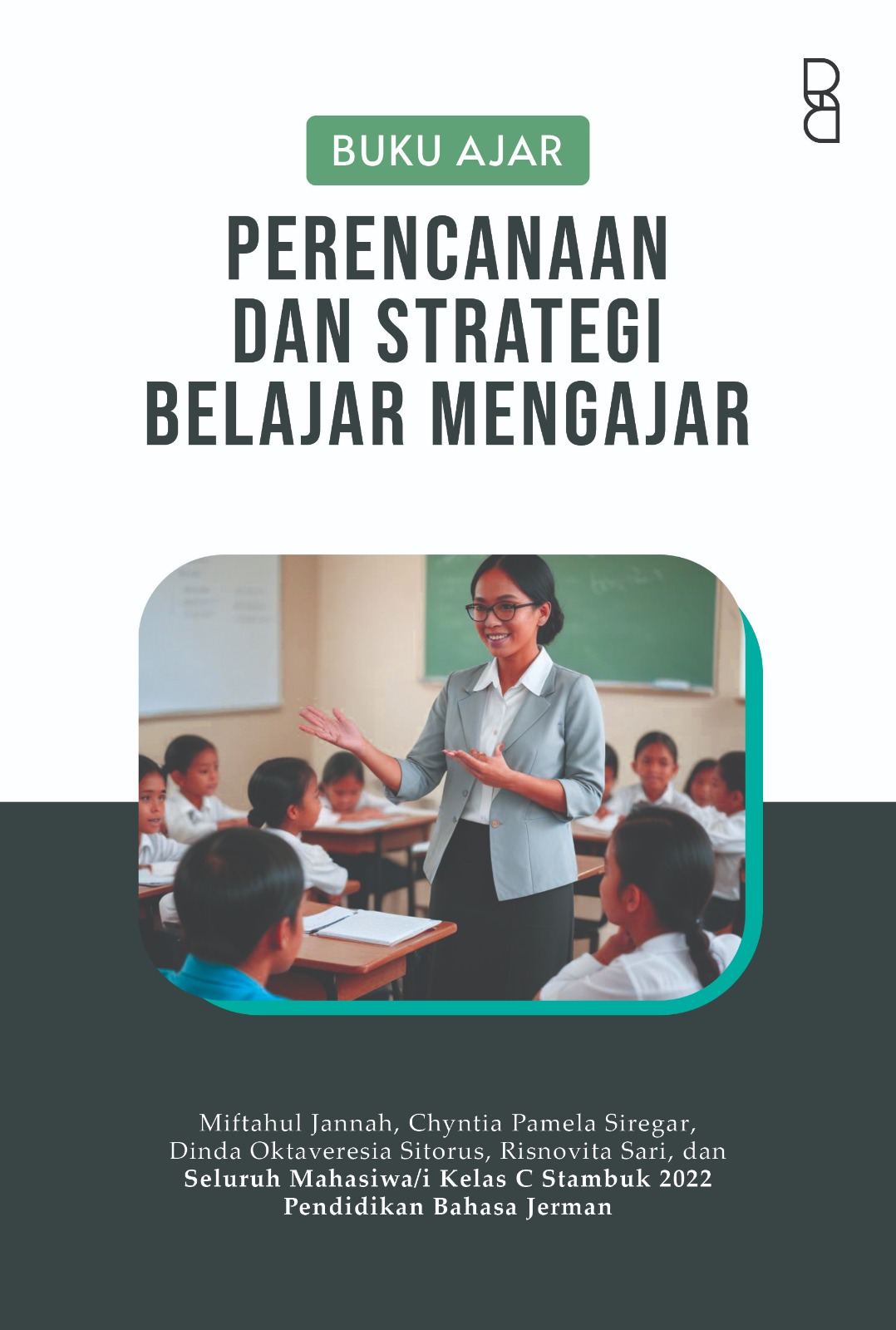 Perencanaan Dan Strategi Belajar Mengajar