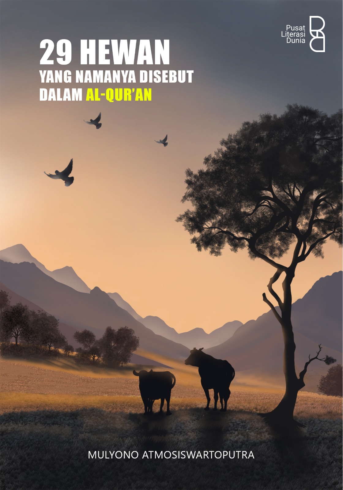 29 Hewan yang Namanya Disebut dalam Al-Qur’an