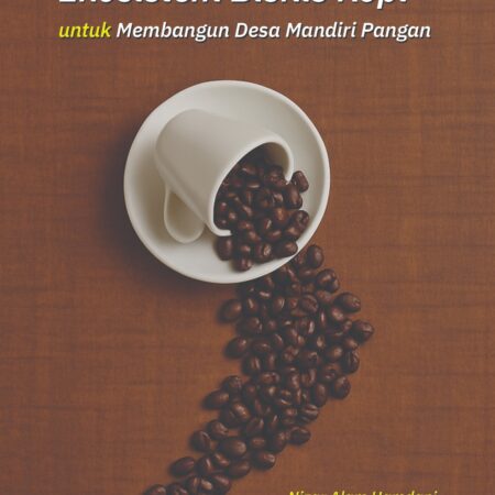 Strategi inovasi ekosistem bisnis kopi untuk membangun desa mandiri pangan