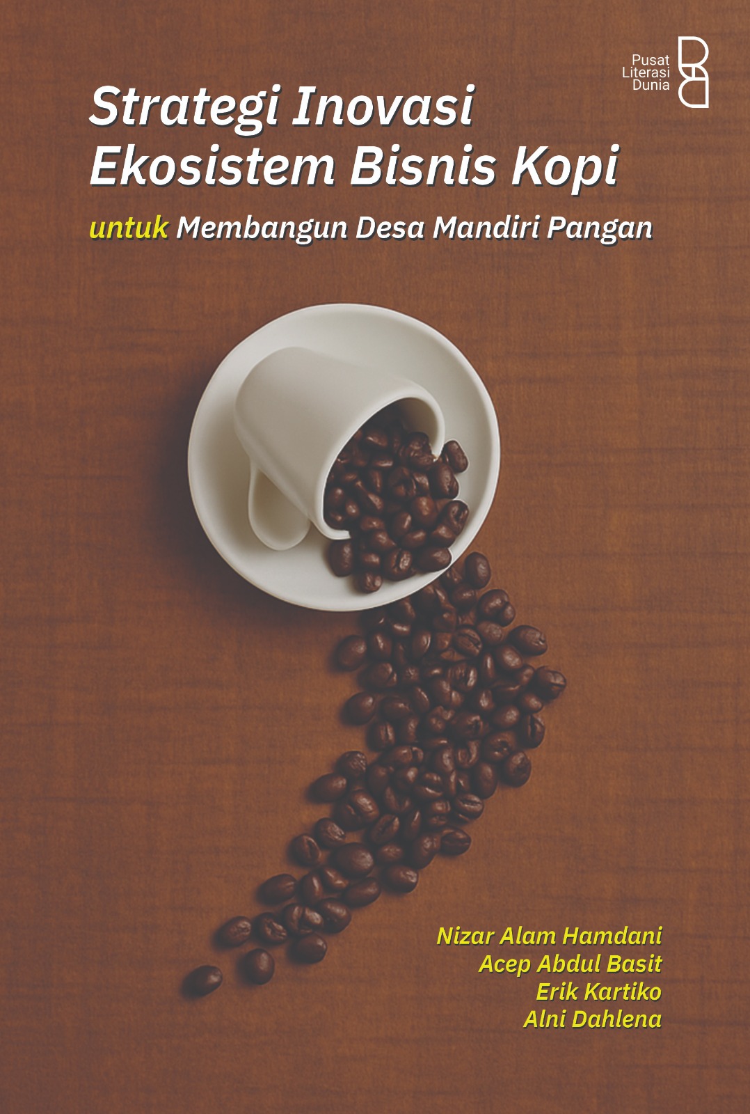 Strategi inovasi ekosistem bisnis kopi untuk membangun desa mandiri pangan
