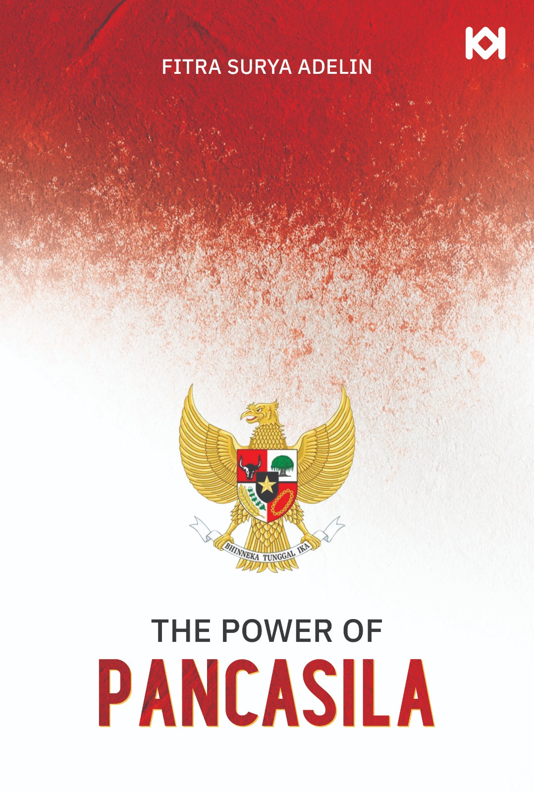 The Power of Pancasila