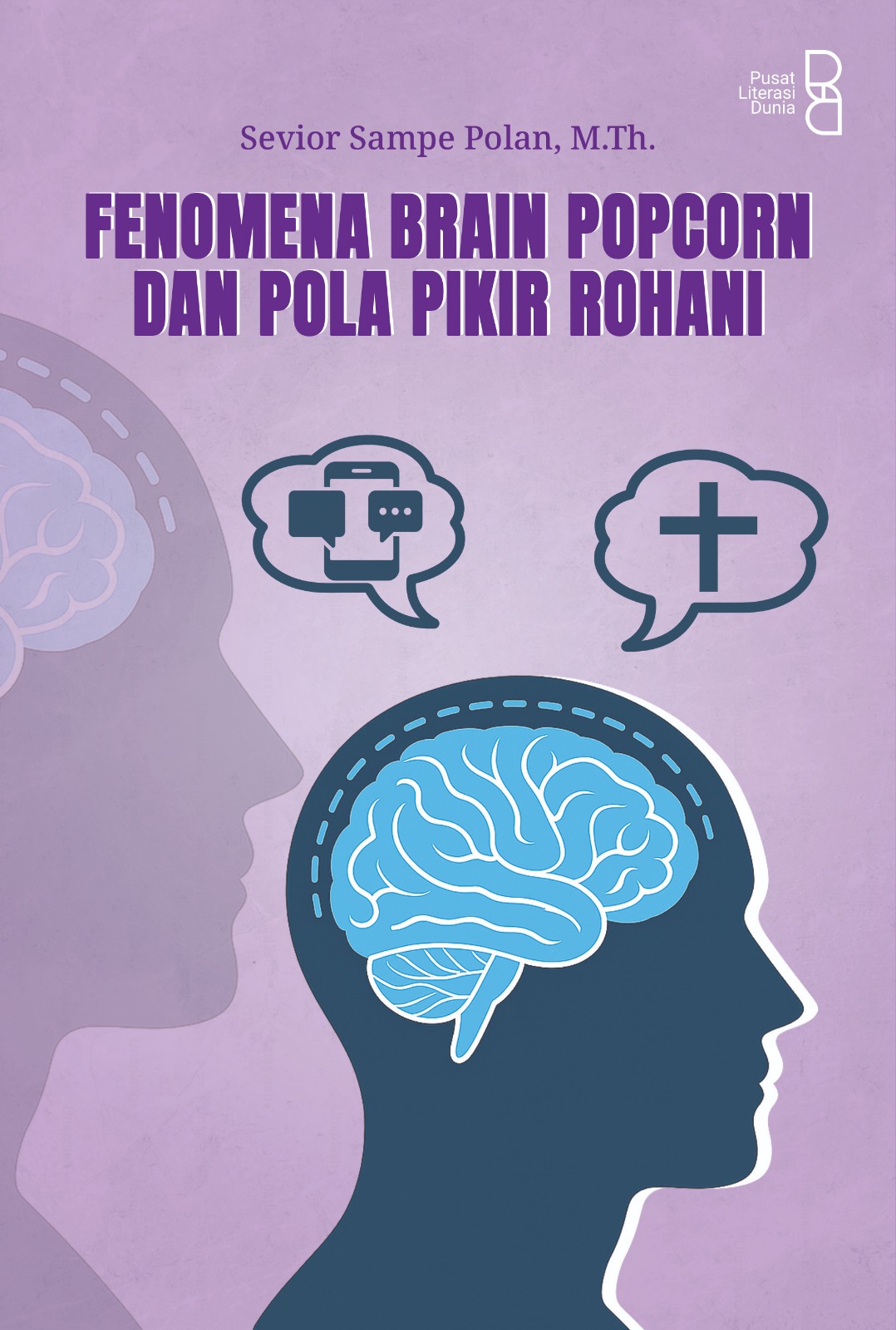 Fenomena Brain Popcorn dan Pola Pikir Rohani