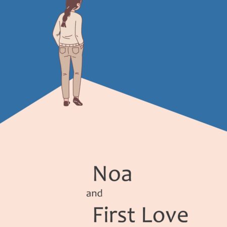 Noa and First Love