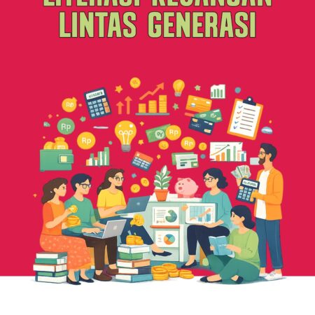 Literasi Keuangan Lintas Generasi