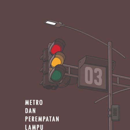METRO DAN PEREMPATAN LAMPU HIJAU