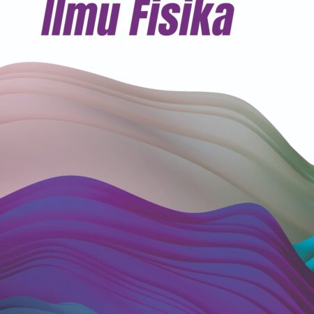 Dasar-dasar ilmu fisika